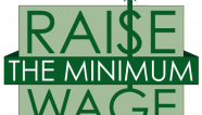 RaiseTheMinimumWageA